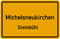 Steinbühl in MichelsneukirchenSteinbühl