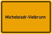 Ortsschild Michelstadt-Vielbrunn