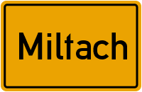Wo liegt Miltach?