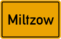 Ortsschild von Miltzow in Mecklenburg-Vorpommern