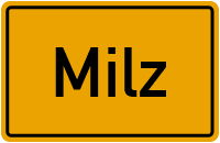 Ortsschild von Gemeinde Milz in Thüringen