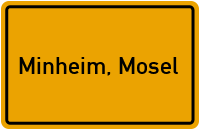 City Sign Minheim, Mosel