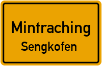Straßenverzeichnis Mintraching Sengkofen