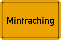 Mintraching in Bayern