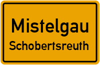 Schobertsreuth in MistelgauSchobertsreuth