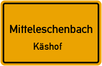 Straßenverzeichnis Mitteleschenbach Käshof