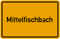Mittelfischbach in Rheinland-Pfalz