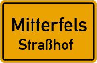 Straßen in Mitterfels Straßhof