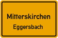 Straßenverzeichnis Mitterskirchen Eggersbach