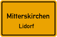 Straßen in Mitterskirchen Lidorf