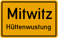 Hüttenwustung in MitwitzHüttenwustung