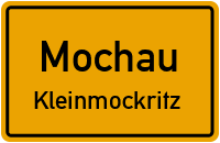 Kleinmockritz in MochauKleinmockritz