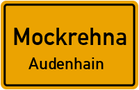 Alte Dorfstraße in MockrehnaAudenhain
