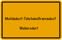 Straßenverzeichnis Mohlsdorf-Teichwolframsdorf Waltersdorf