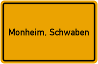 City Sign Monheim, Schwaben