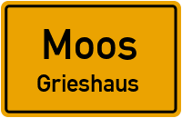 Grieshaus in MoosGrieshaus