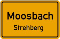 Straßenverzeichnis Moosbach Strehberg