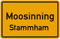 Stammham in MoosinningStammham