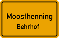 Behrhof in MoosthenningBehrhof