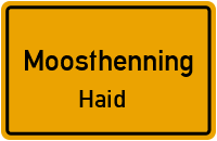 Haid in MoosthenningHaid