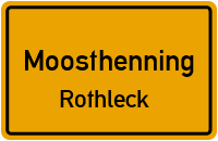 Rothleck in MoosthenningRothleck