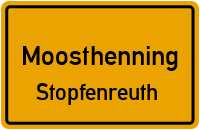 Stopfenreuth in MoosthenningStopfenreuth