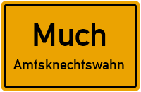 Straßenverzeichnis Much Amtsknechtswahn