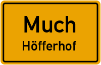 Höfferhof in MuchHöfferhof