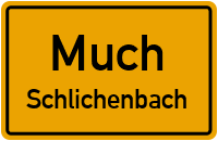 Schlichenbach in MuchSchlichenbach