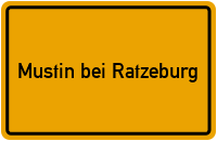 Ortsschild Mustin bei Ratzeburg