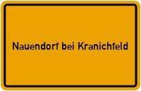 Ortsschild Nauendorf bei Kranichfeld