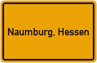 Ortsschild von Stadt Naumburg, Hessen in Hessen