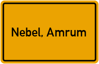 Ortsschild von Gemeinde Nebel, Amrum in Schleswig-Holstein