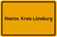 Ortsschild von Gemeinde Neetze, Kreis Lüneburg in Niedersachsen