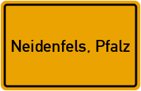 Ortsschild von Gemeinde Neidenfels, Pfalz in Rheinland-Pfalz