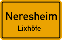 Lixhöfe in NeresheimLixhöfe