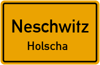 Holscha in NeschwitzHolscha