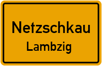 Dorfstraße in NetzschkauLambzig