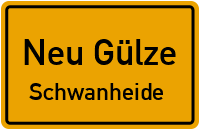 Schulstraße in Neu GülzeSchwanheide