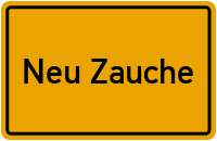 Neu Zauche in Brandenburg