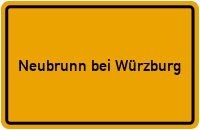City Sign Neubrunn bei Würzburg