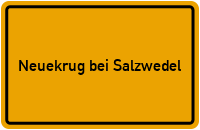 City Sign Neuekrug bei Salzwedel