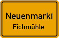 Eichmühle in 95339 Neuenmarkt (Eichmühle)