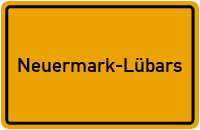 Ortsschild von Gemeinde Neuermark-Lübars in Sachsen-Anhalt