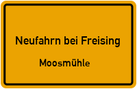 Moosmühle in Neufahrn bei FreisingMoosmühle