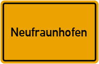 Neufraunhofen in Bayern