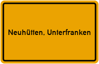 City Sign Neuhütten, Unterfranken