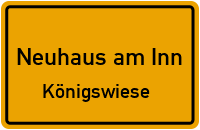 Königswiese in 94152 Neuhaus am Inn (Königswiese)
