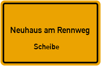 Hauptweg in Neuhaus am RennwegScheibe