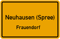 Waldstraße in Neuhausen (Spree)Frauendorf